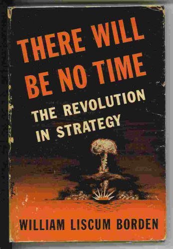 There Will Be No Time Book Cover